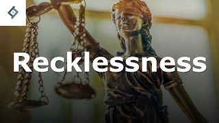 Recklessness | Criminal Law