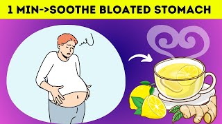 INSTANTLY Soothe Your BLOATED Stomach with THIS Natural Remedy!