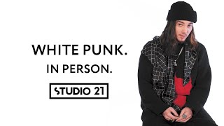 : WHITE PUNK | IN PERSON