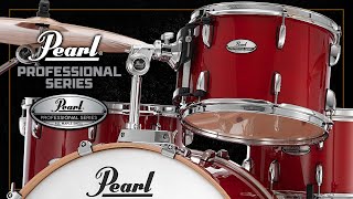 Pearl Drums • PROFESSIONAL SERIES