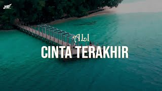 Ali Abdul Aziz - Cinta Terakhir