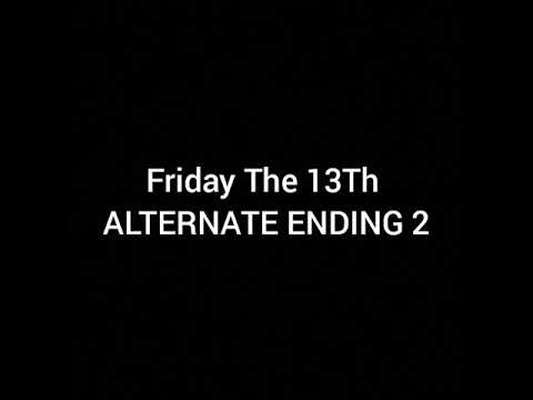 Recut & Rescored Alternate Ending 2 Friday the 13th Fanedit