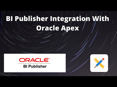 BI Publisher Integration With Oracle Apex