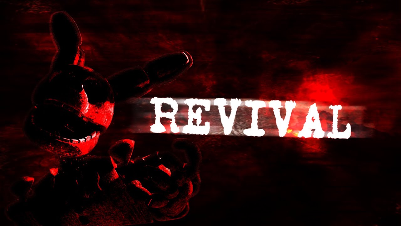 FNAF/SFM ▶ Revival