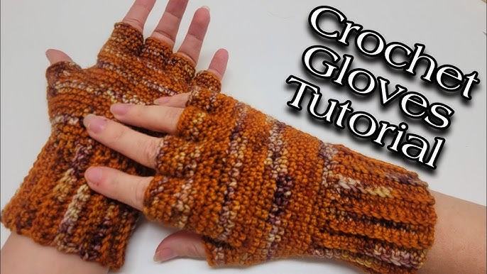 Crochet Half Finger Gloves Pattern Tutorial - Crazy Little Things 