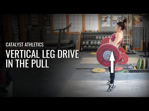 Vertical Leg Drive in The Pull | Snatch & Clean Technique