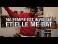 News de marny  ma femme est invisible et elle me bat