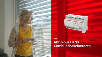 ABB i-bus® KNX Combi Schakelactoren - Schakel naar een slimmere toekomst.
