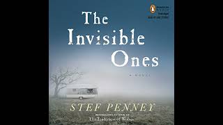 Invisible Ones by Stef Penney | Full Audiobook Content