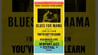 Nina Simone performs “Blues for Mama,” live at Newport in 1966! #ninasimone #bluesformama