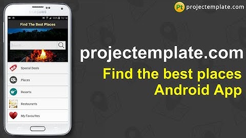 Find the best places Android App source code