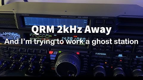 QRM 2kHz Away (and I’m trying to work a Ghost Station) #hamradio #hf #qrm #rfi #qrn