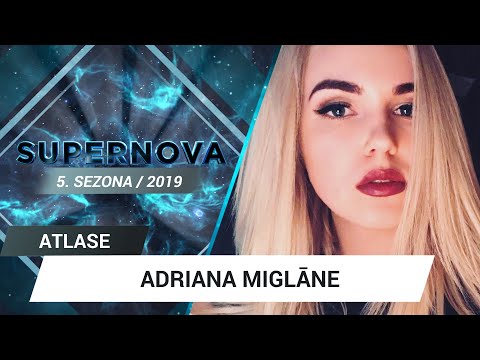 Adriana Miglāne "Scared of love" | Supernova 2019 ATLASE