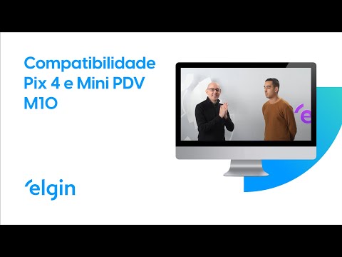 Compatibilidade Pix 4 e Mini PDV M10