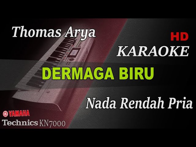 THOMAS - DERMAGA BIRU ( NADA RENDAH PRIA ) || KARAOKE class=