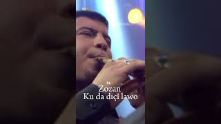 Zozan - Ku Da Diçî Lawo. Ürtçe Üzik Üzik