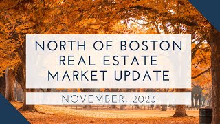 North of Boston Real Estate Market Update November 2023 | The Ternullo Team by The Ternullo Team at Leading Edge Real Estate 32 views 6 months ago 2 minutes, 9 seconds