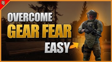 Get rid of Gear Fear in Tarkov with those 3 Tips! - Escape From Tarkov