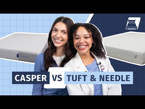 Casper Vs Tuft and Needle Mattress - Which Memory Foam Mattress Is Best?