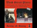 Wood Street Playaz - Turning-N-Burning (1997) [Full CD, Album