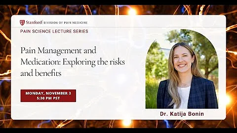 Pain Management and Medications with Dr. Katija Bonin