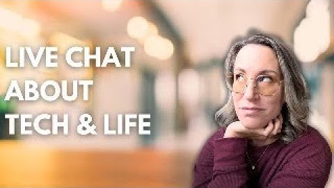 Chill Tech & Life Chat | Let’s Talk!