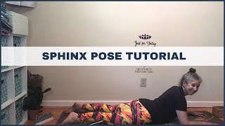 Quick Sphinx Pose Tutorial | Yoga Basics |  Salamba Bhujangasana | 6 Min Profile
