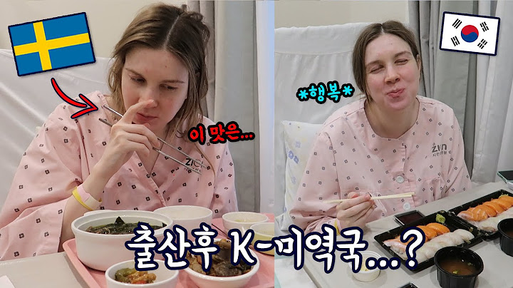 SWEDISH WIFE'S FIRST MEAL AFTER GIVING BIRTH IN KOREA! But it's...seaweed soup? (ENG SUB)