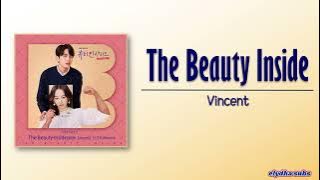 Vincent (빈센트) with 2moro – The Beauty Inside [The Beauty Inside OST Part 2] [Rom|Eng Lyric]