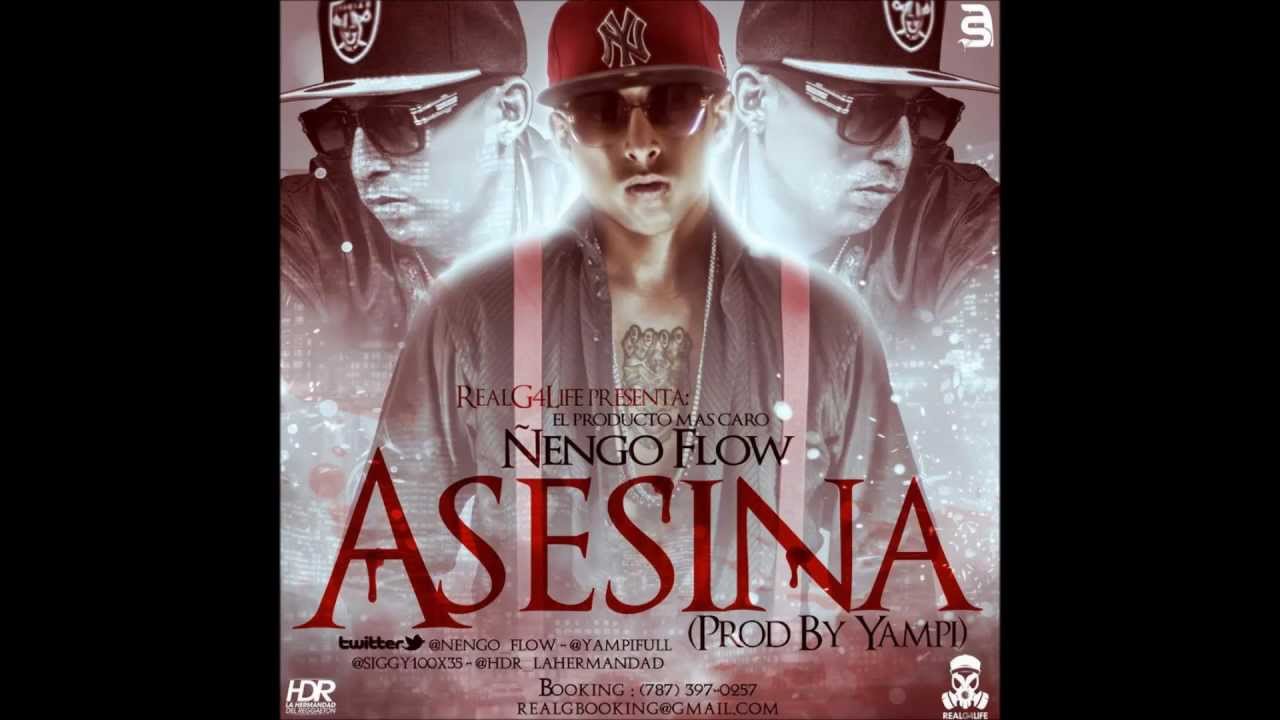 Asesina - Ñengo Flow ★ Reggeton 2013 ★ (Original)