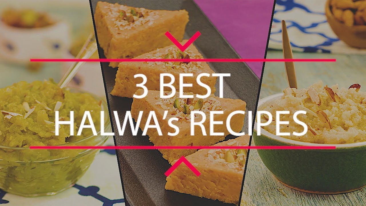 Halwa Recipes | 3 Best Halwa Recipes By SooperChef