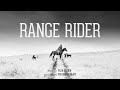 Range rider  patagonia films