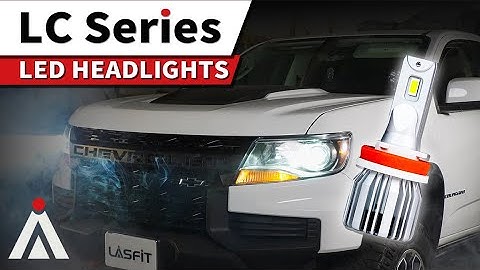 Lasfit LC Plus H8/H9/H11 LED Headlights Review |  Installation on the 2021 Chevy Colorado.