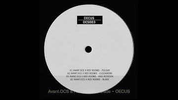 AvantOCS & Red Rooms - Blade ~ [OECUS]