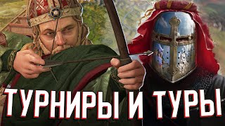 :     Crusader Kings 3: Tours & Tournaments -  