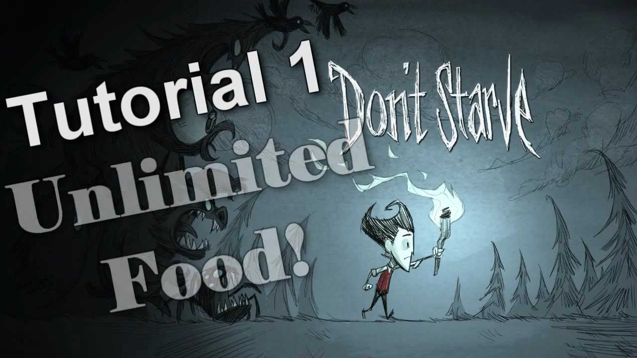 Don't Starve - Unlimited Food Tutorial