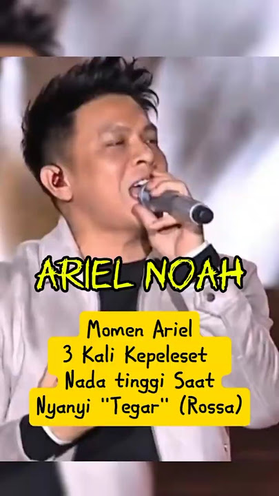 Ariel NOAH Fails High Note 3x While Singing Rossa's