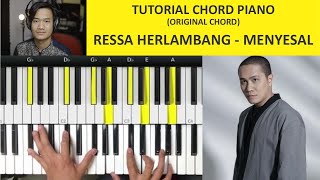 Tutorial Piano Keyboard Ressa Herlambang - Menyesal (Chord Asli)