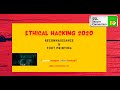 Ethical Hacking 2020 --Reconnaissance &amp; Foot Printing--