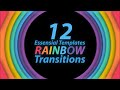 Twelve Rainbow Transitions Motion Graphics Templates