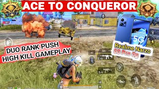 Duo Conqueror Push Very AGGRESSIVE  High Kills Gameplay In Narzo 50 Pro 5g \ BGMI / Pubg