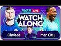 CHELSEA vs MAN CITY With Mark GOLDBRIDGE Live FA Cup Watchalong