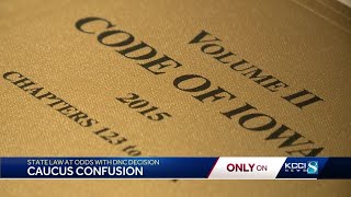 State law at odds with DNC committee vote creates confusion for Iowa caucus fate