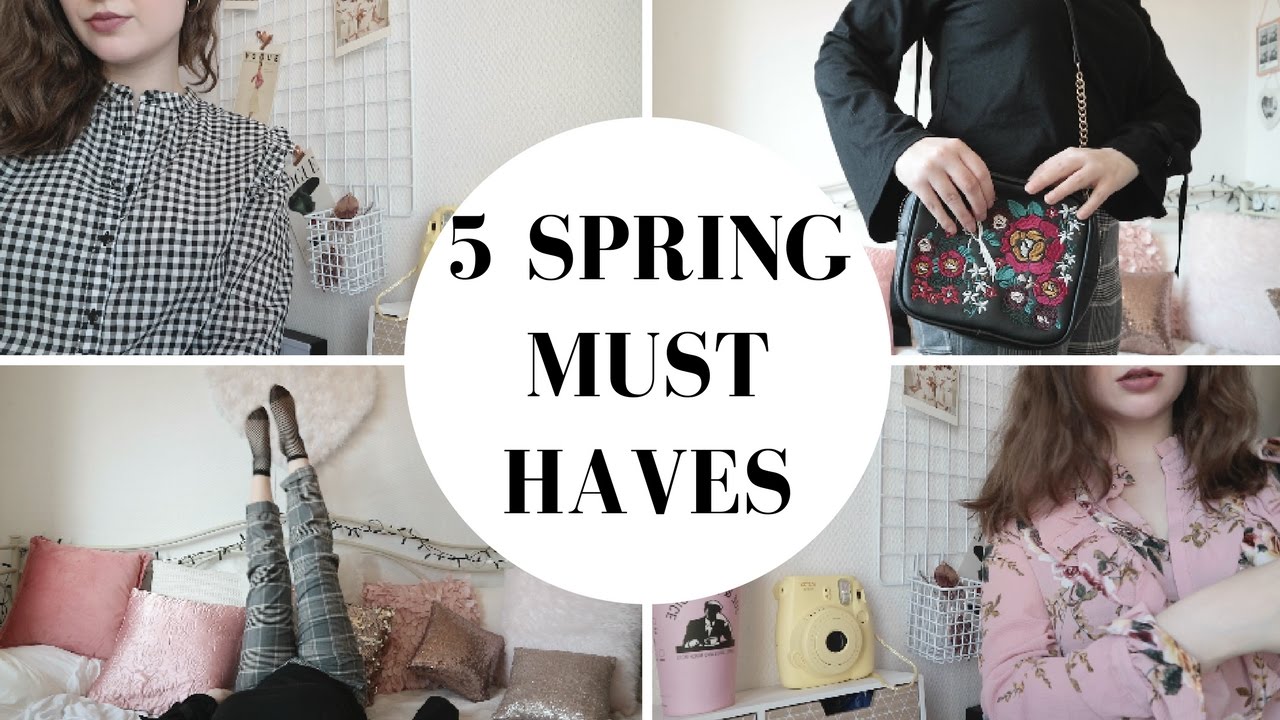 5 SPRING MUST HAVES 🌸 YouTube