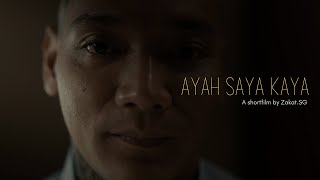 Ayah Saya Kaya -  2022 Ramadan Short film by Zakat Singapore