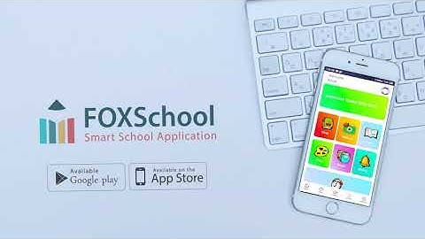FoxSchoolApp The World-Class School Management Software