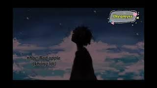 Bad Apple Không lời ~ music box ~ 1 hour