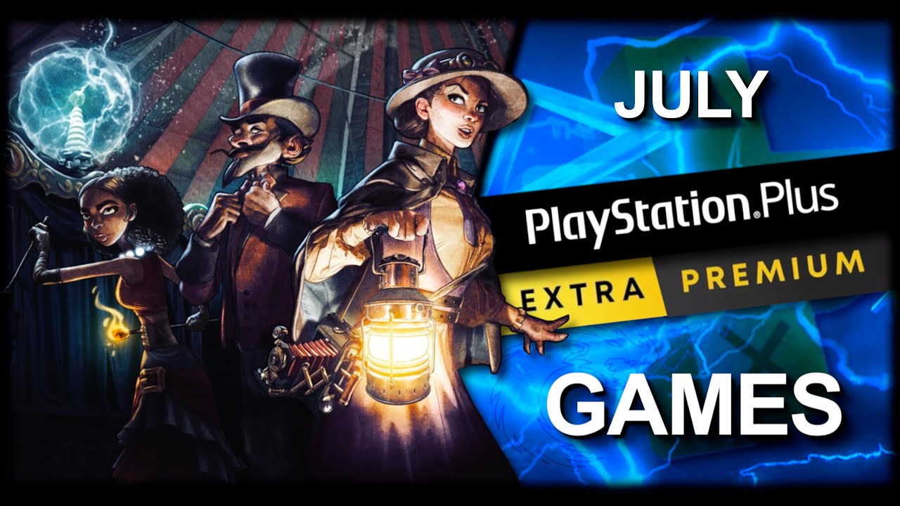 July's PlayStation Plus Extra and Premium games are available now