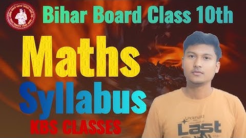 Class 10 Math Syllabus 2025-26 Bihar Board | Class 10th Math ka new syllabus 2025-26 | @kbsclases