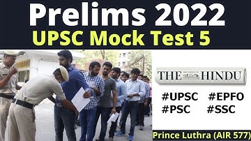 UPSC Mock Test 5 | Current Mock Test | UPSC Test Series 2022 | Prince Luthra (AIR 577) | UPSC UPPCS